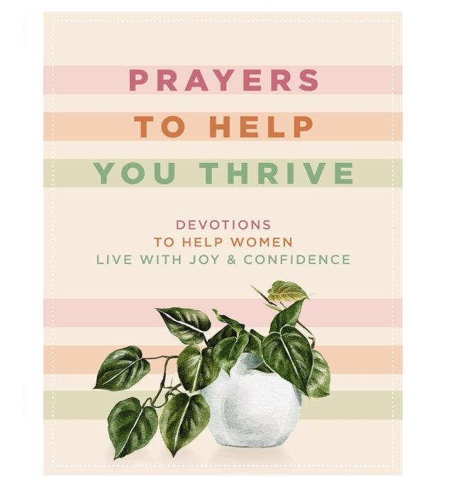 Prayers to Help You Thrive VC
