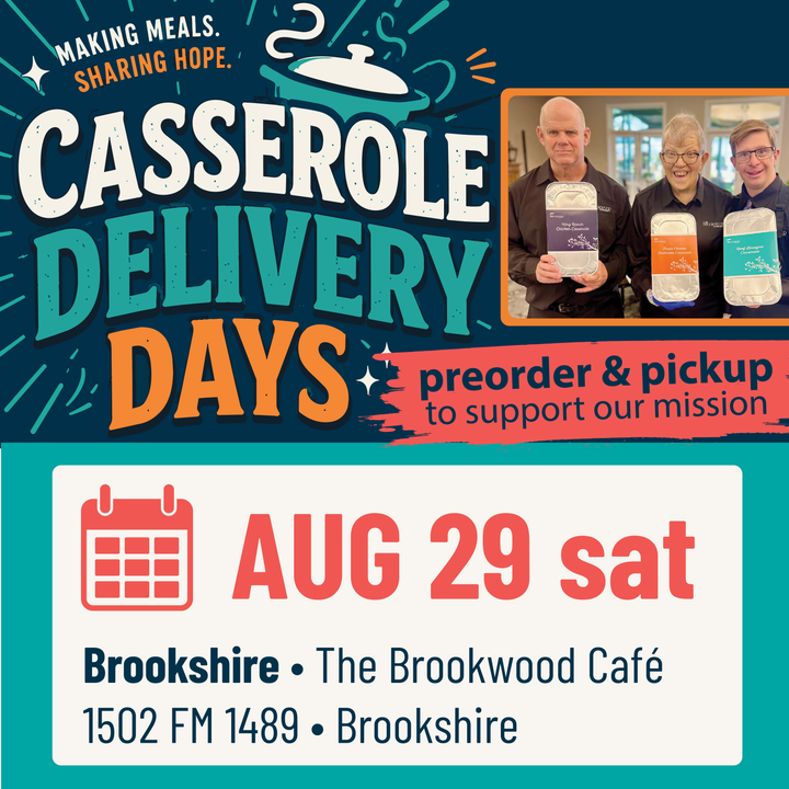 Brookwood Casserole Delivery Day Brookshire - Aug. 29