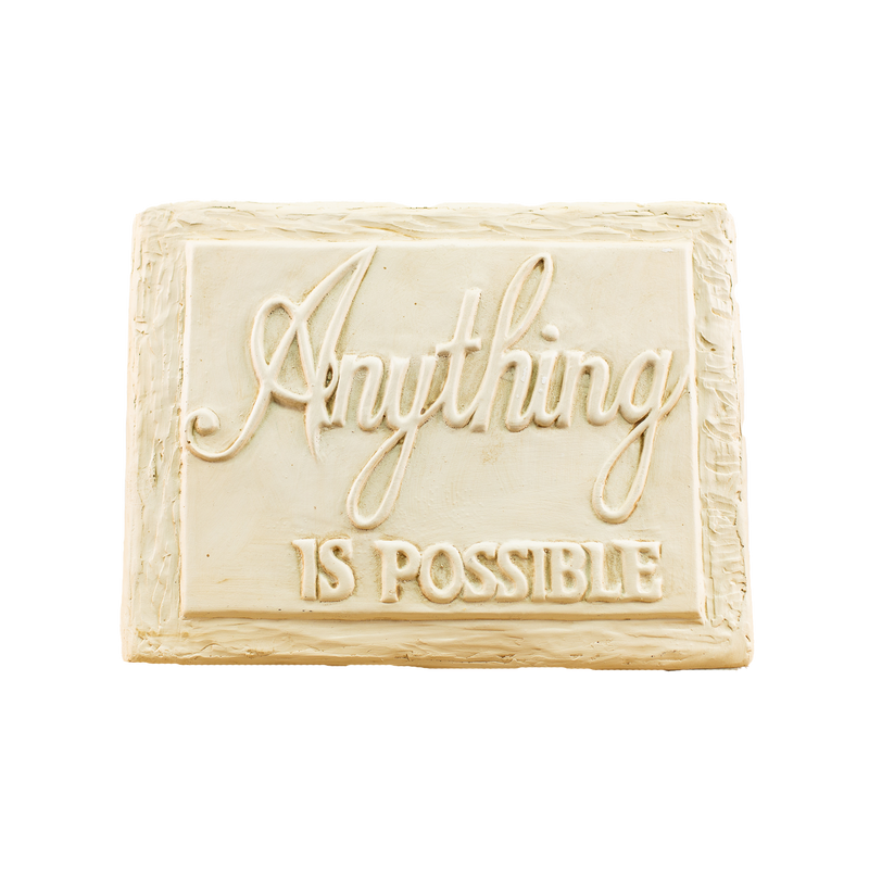 Plaque Anything Is Possible White