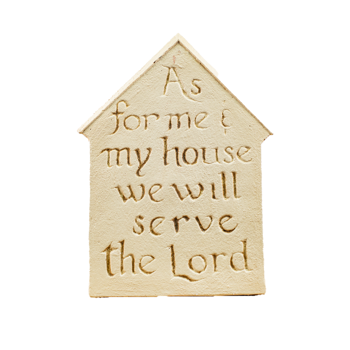 Plaque House Will Serve the Lord White *CM