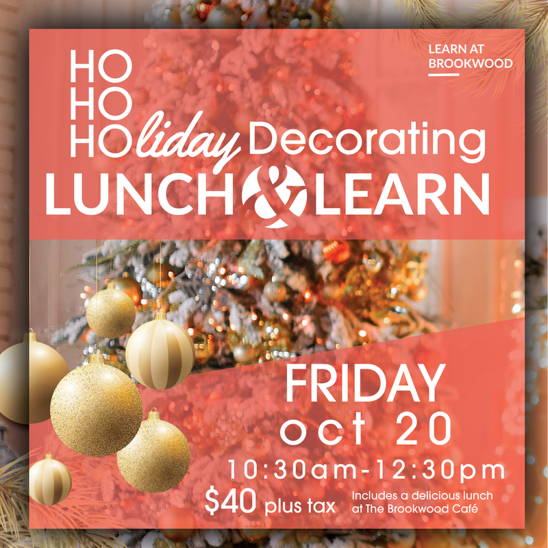 Annual Holiday Decorating Lunch & Learn 2023