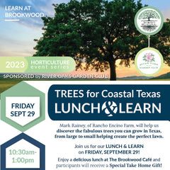Trees for Coastal Texas Lunch & Learn 2023