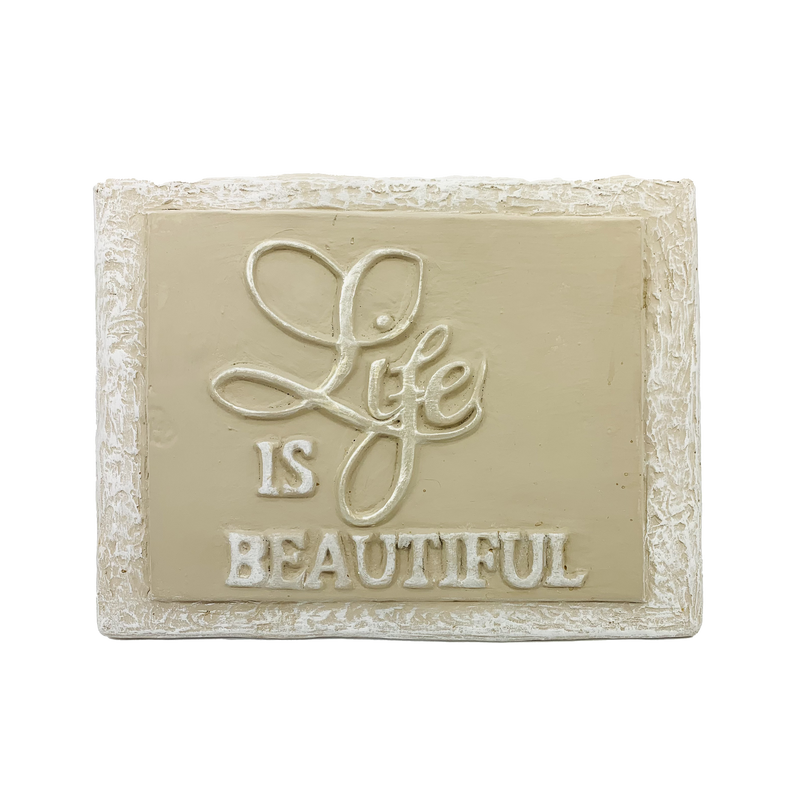 Plaque Life Is Beautiful Driftwood