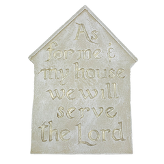 Plaque House Will Serve the Lord Driftwood