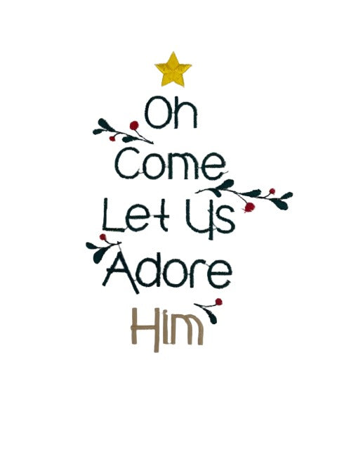 Towel Oh Come Let Us Adore Him Embroidery *CM