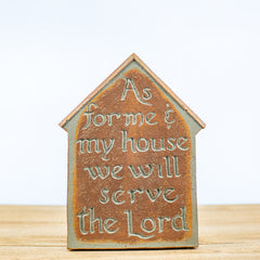 Plaque House Will Serve the Lord Green-Rust
